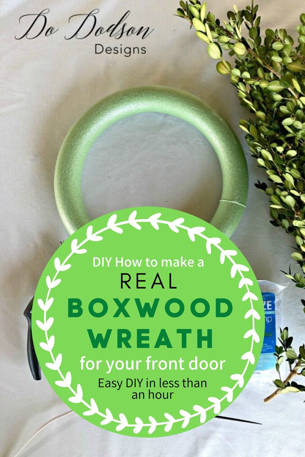 How To Make A Real Boxwood Wreath In Less Than An Hour