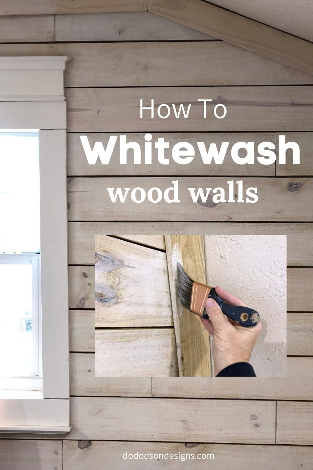 How To Whitewash Wood Walls With Diluted Paint