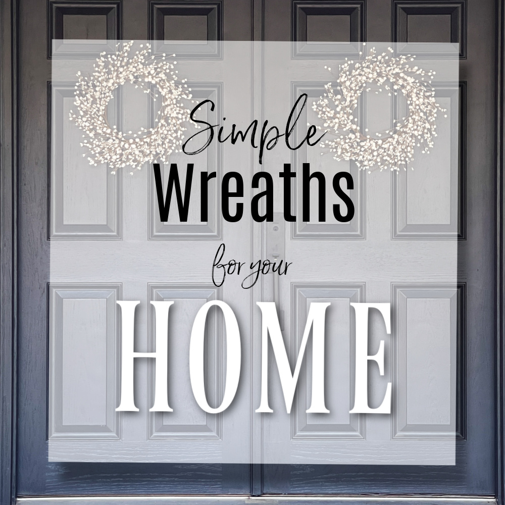 Simple Wreaths For The Front Door