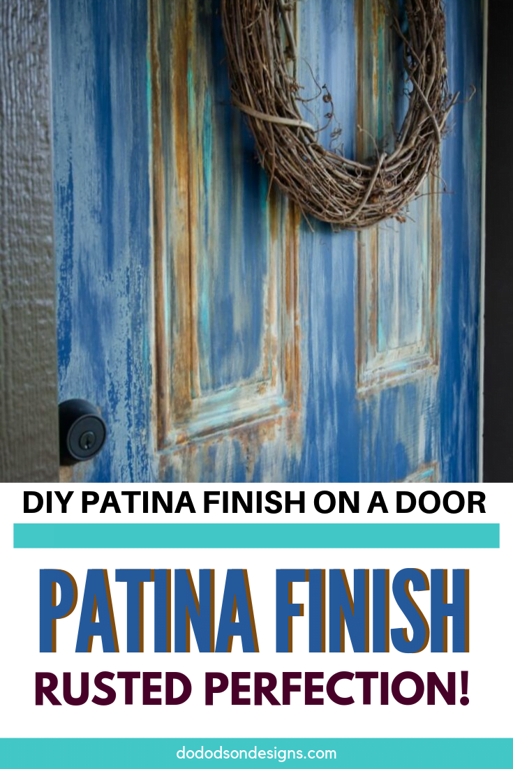 How To Add A Rusty Patina Finish On A Metal Door