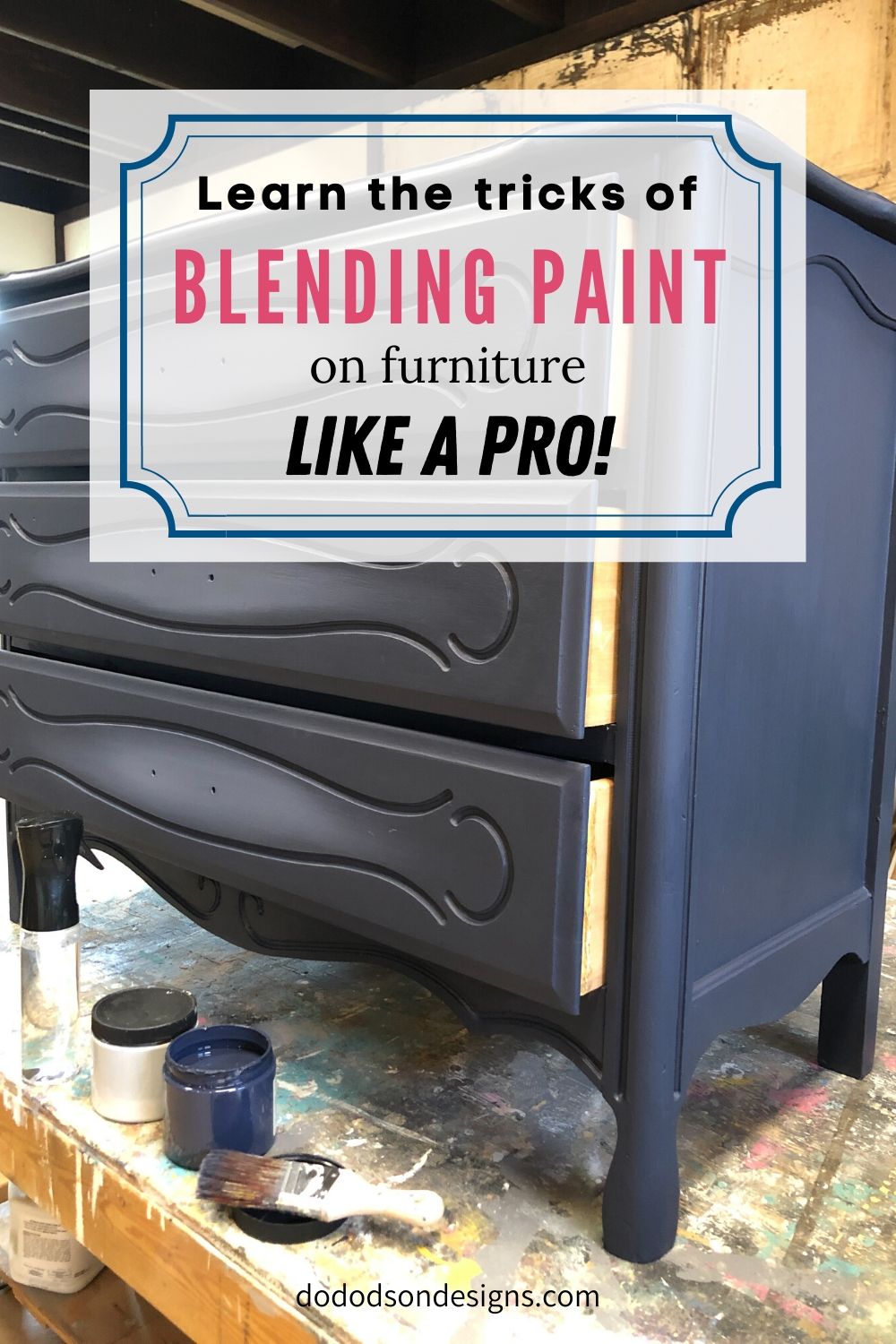 How To Master Blending Paint On Furniture