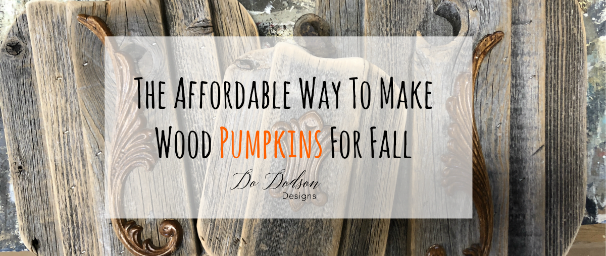 The Affordable Way To Make Wood Pumpkins For Fall