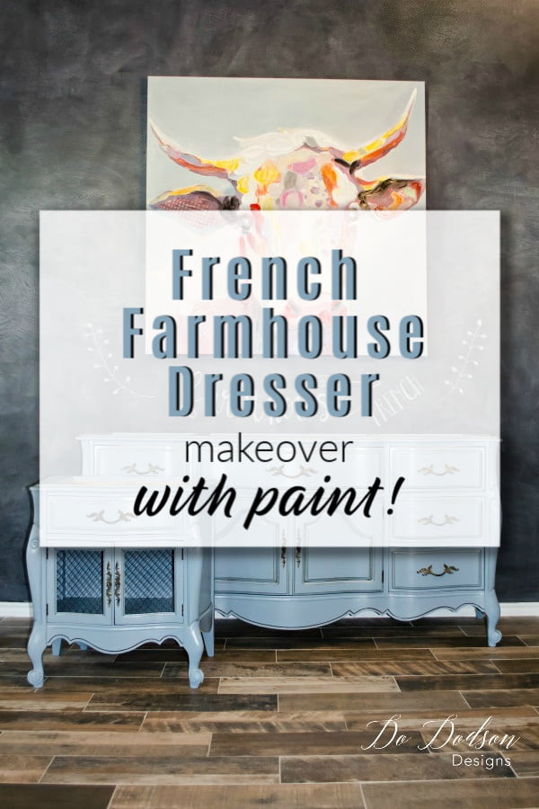 Easy French Farmhouse Dresser Makeover With Paint