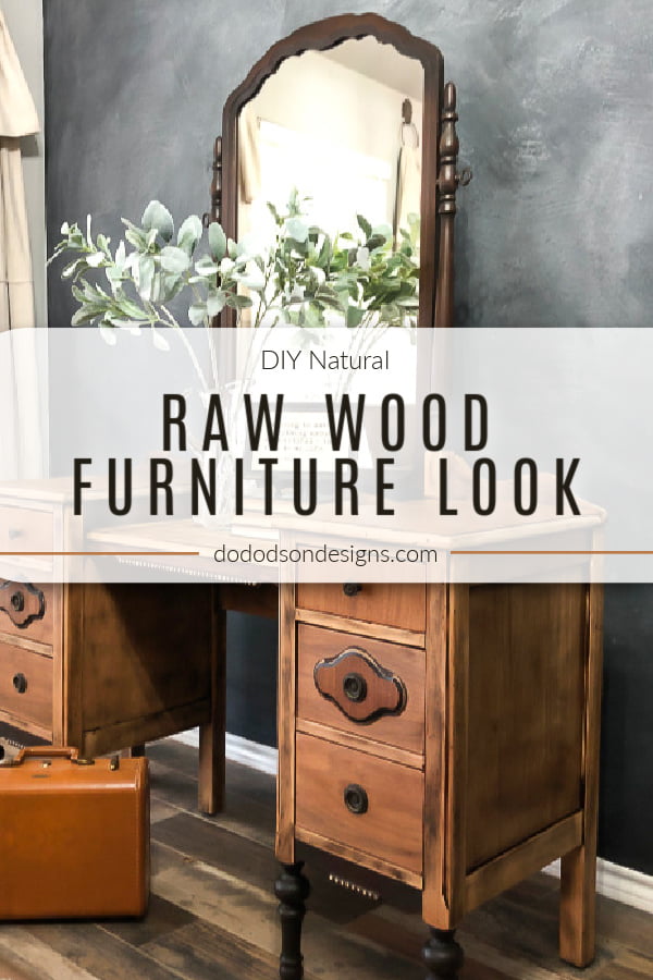 Easy How To DIY Raw Wood Furniture Finish