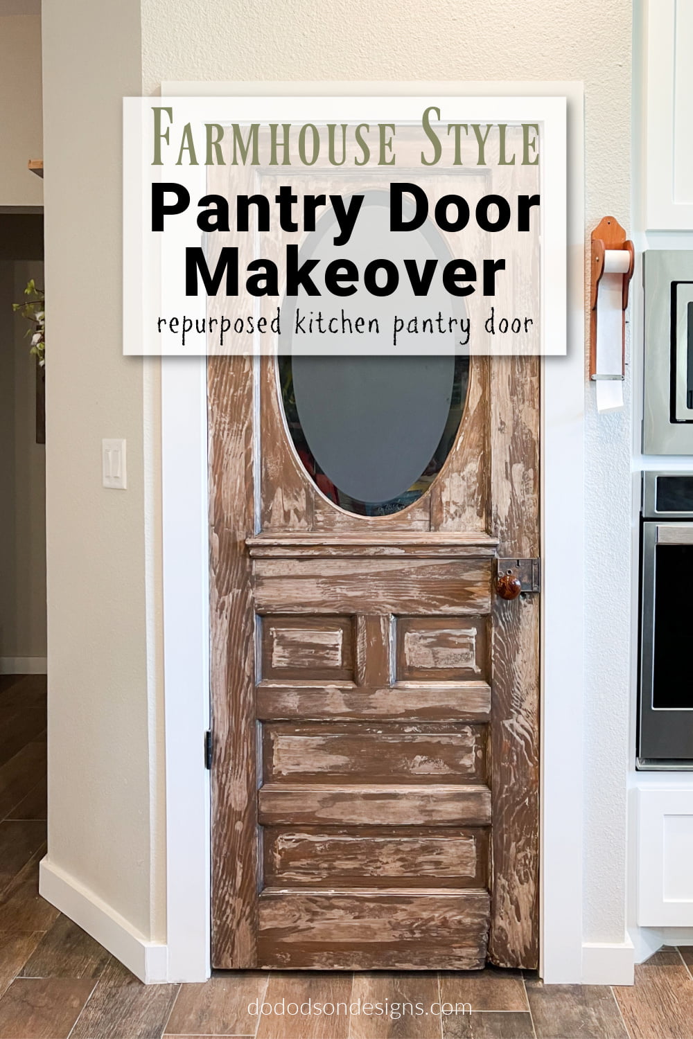 Chippy Paint Technique - Farmhouse Pantry Door Makeover