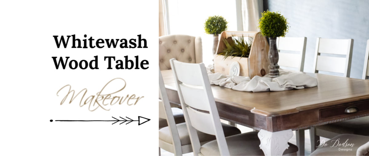 How To Makeover A Farm Table Like An Expert/Pro - Do Dodson Designs