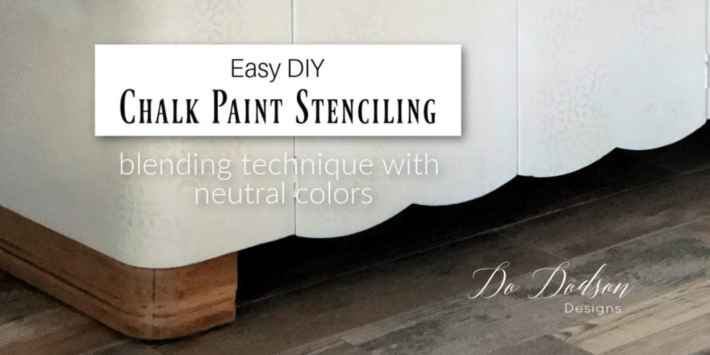Easy DIY Chalk Paint Stenciling For Furniture Do Dodson Designs