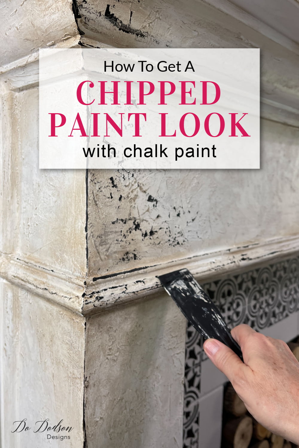 How To Get A DIY Chipped Paint Look - Fireplace Mantel Makeover