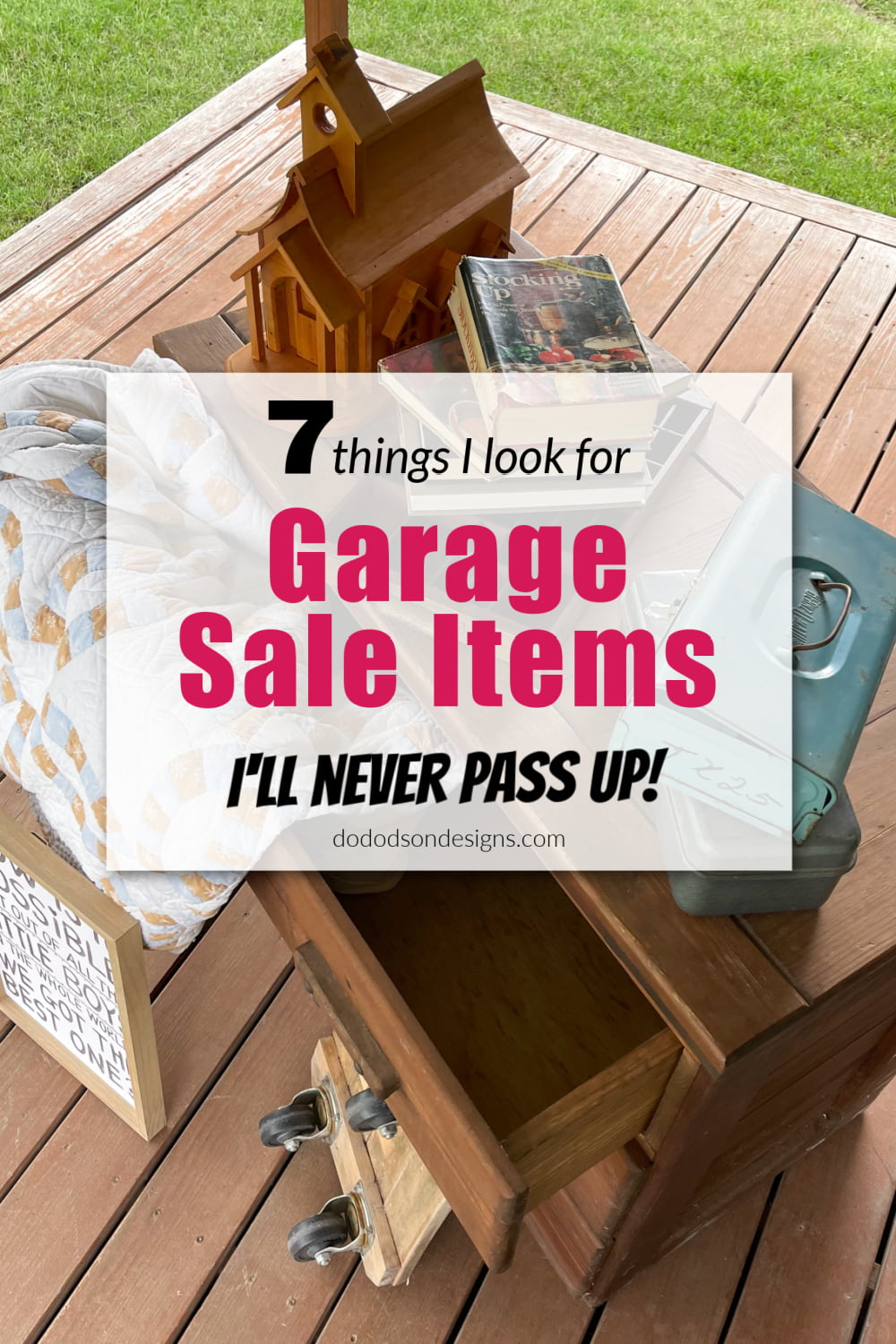 7 Garage Sale Finds That I Won\'t Pass up Ever!