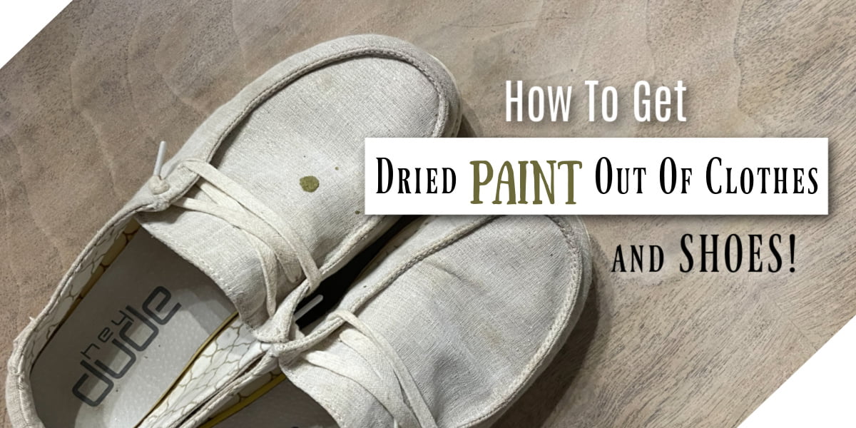 How To Get "Oops" Dried Paint Out Of Clothes Do Dodson Designs