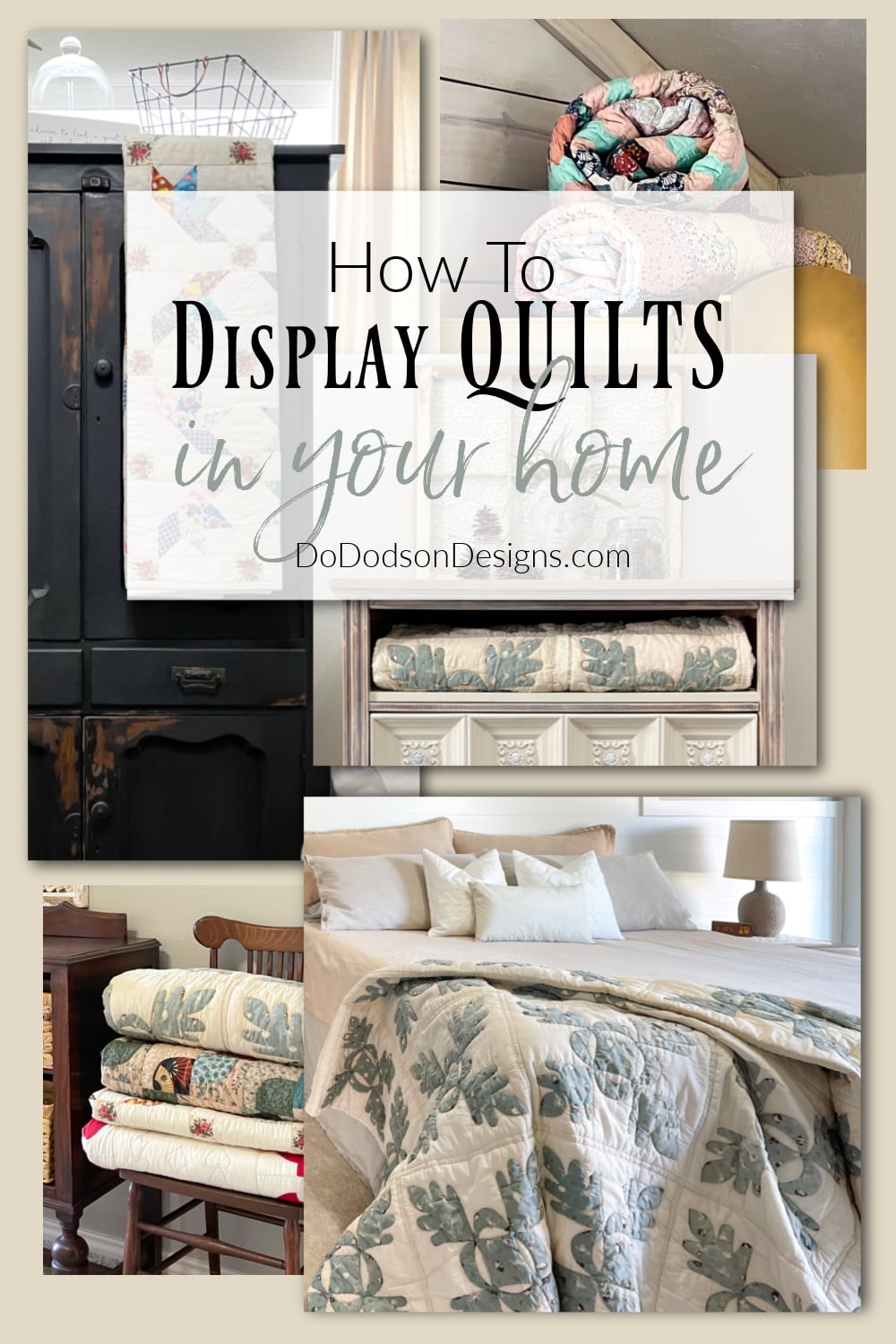 7 Charming Ways To Display Quilts In Your Home