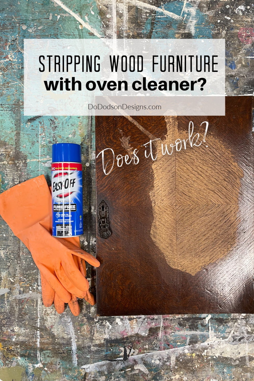 Stripping Wood Furniture With Oven Cleaner - Does It Work?