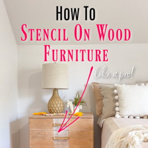 Why not add a stencil on wood furniture when it looks this amazing? Learn how to DIY and why I think white paint is best on a natural wood finish. Stencil on wood furniture like a pro!