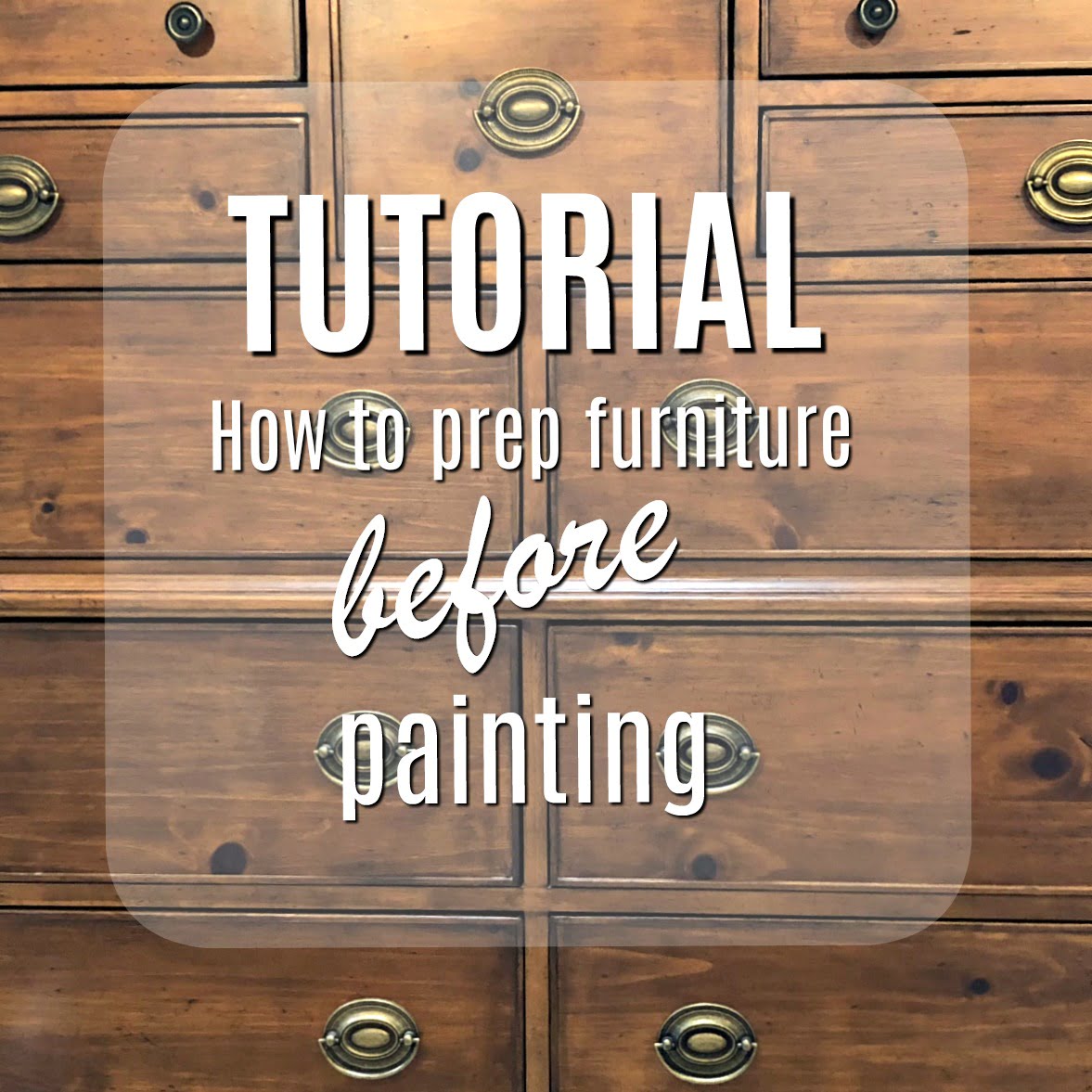 Prep Wood Furniture Tutorial