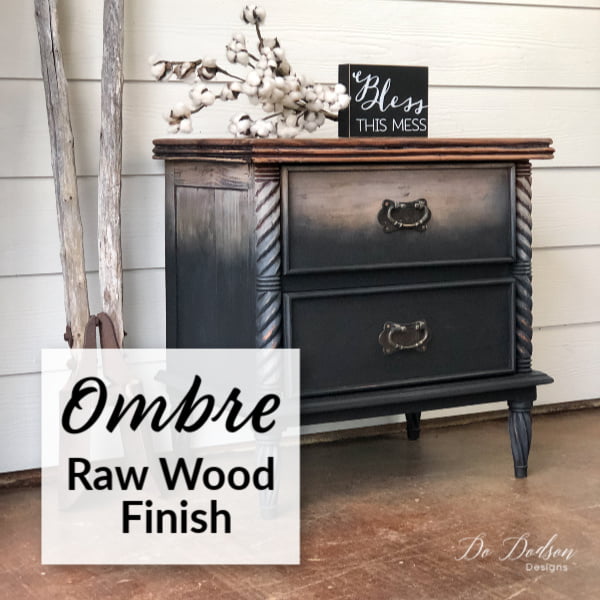 Ombre Raw Wood Finish