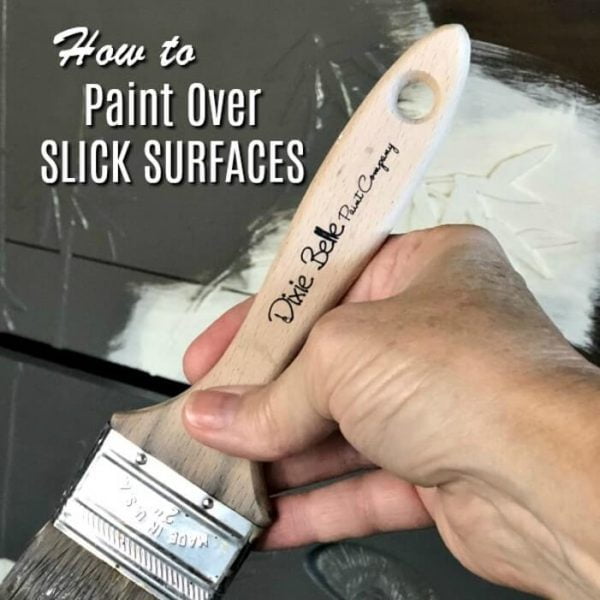How To Paint Over Slick Surfaces On Furniture Tutorial