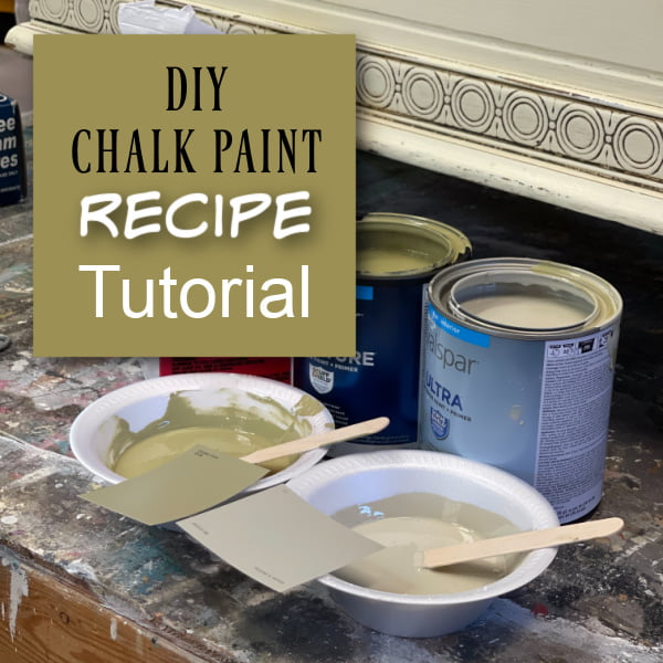 DIY Chalk Paint Recipe – Tutorial