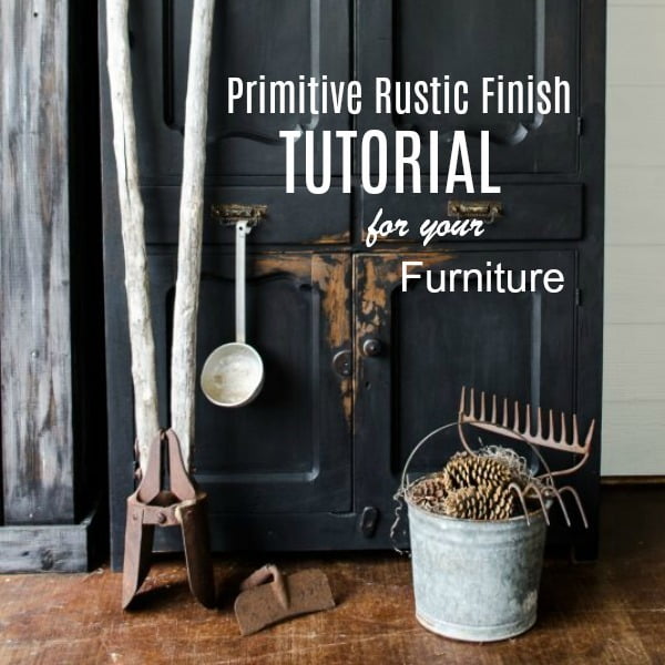 Primitive Rustic Finish for Furniture Painting Tutorial