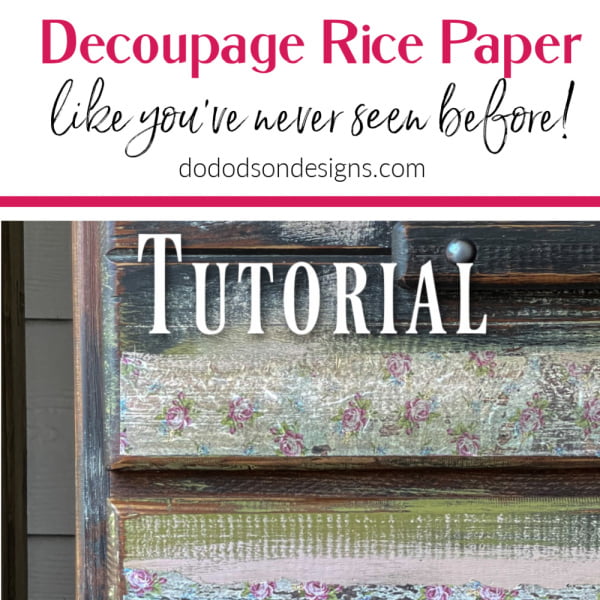 Rice Paper Decoupage Shabby Chic