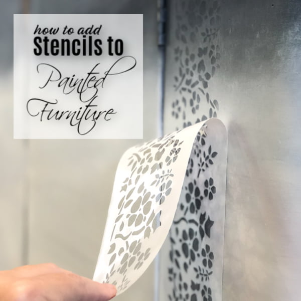 How To Add Stencils To Painted Furniture