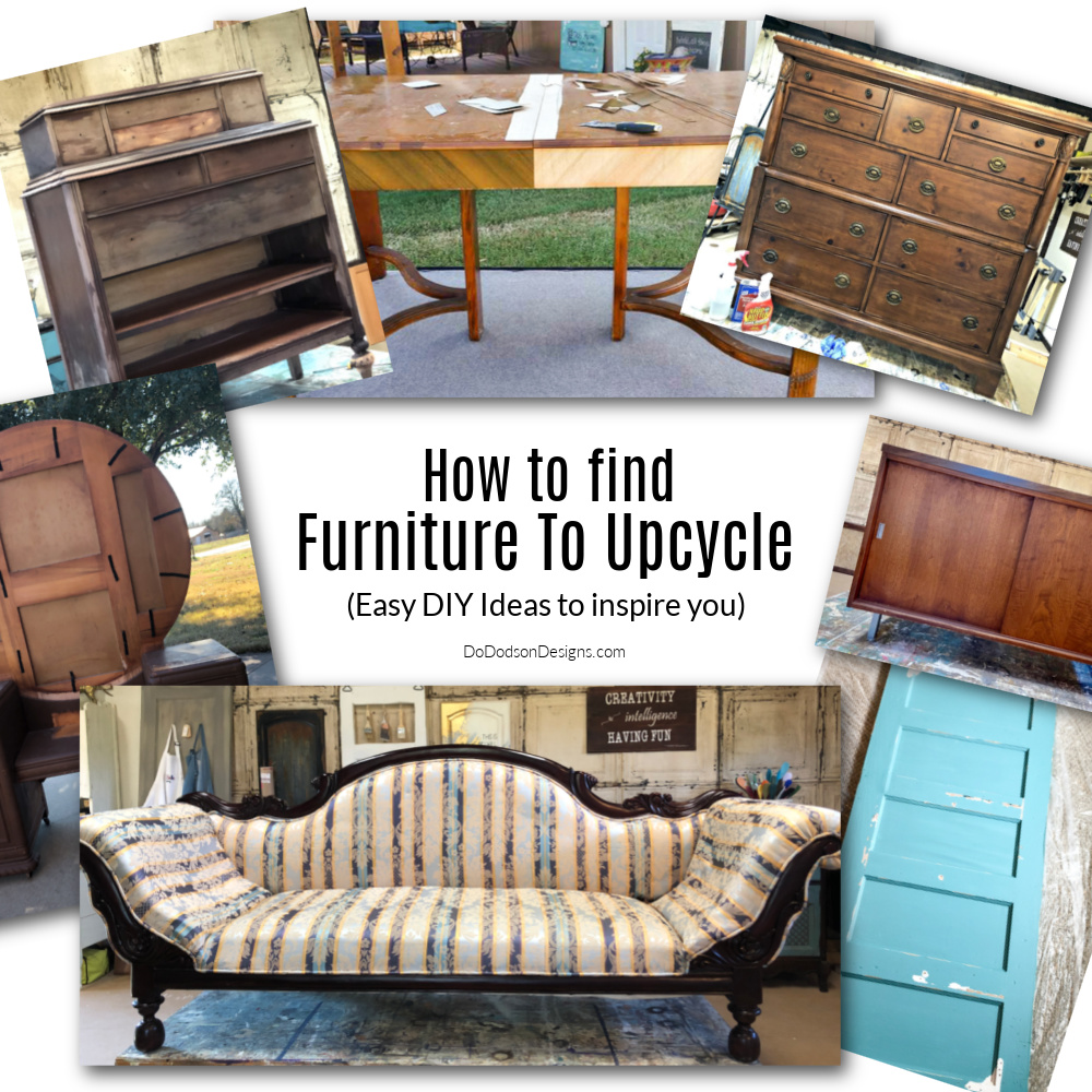 How And Where To Find Furniture To Upcycle (Easy DIY Ideas)