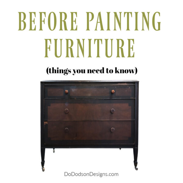 How To Clean And Prep Wood Furniture Before Painting Do Dodson Designs