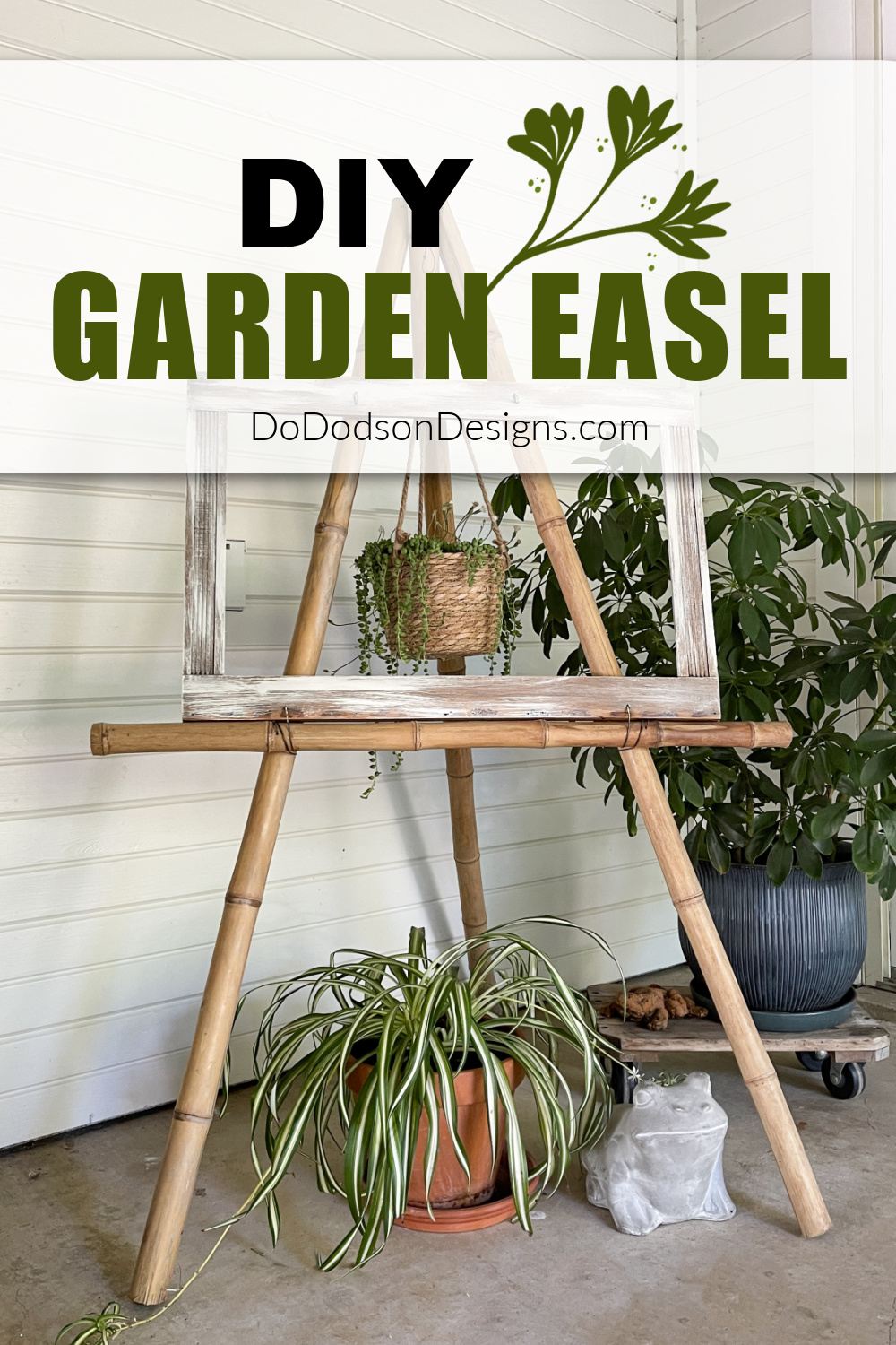 Diy Garden Easel Elevate Your Backyard