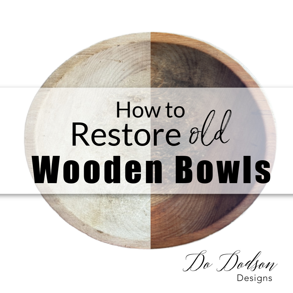 How To Clean And Restore Old Wooden Bowls