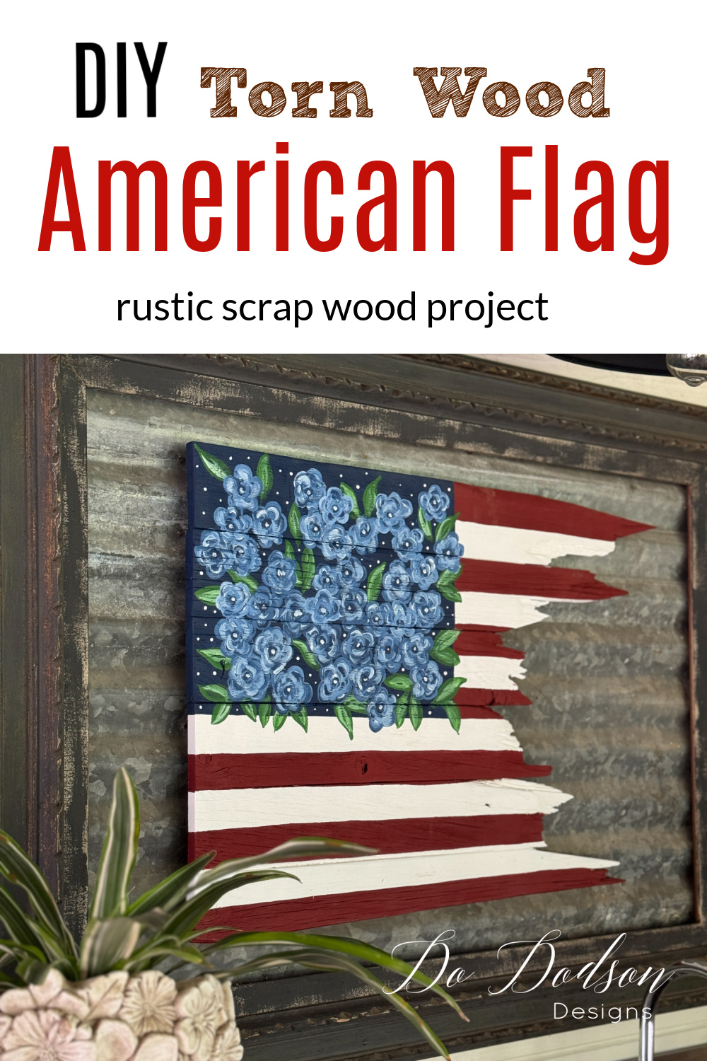 DIY Torn Wood American Flag (Wall Decor)