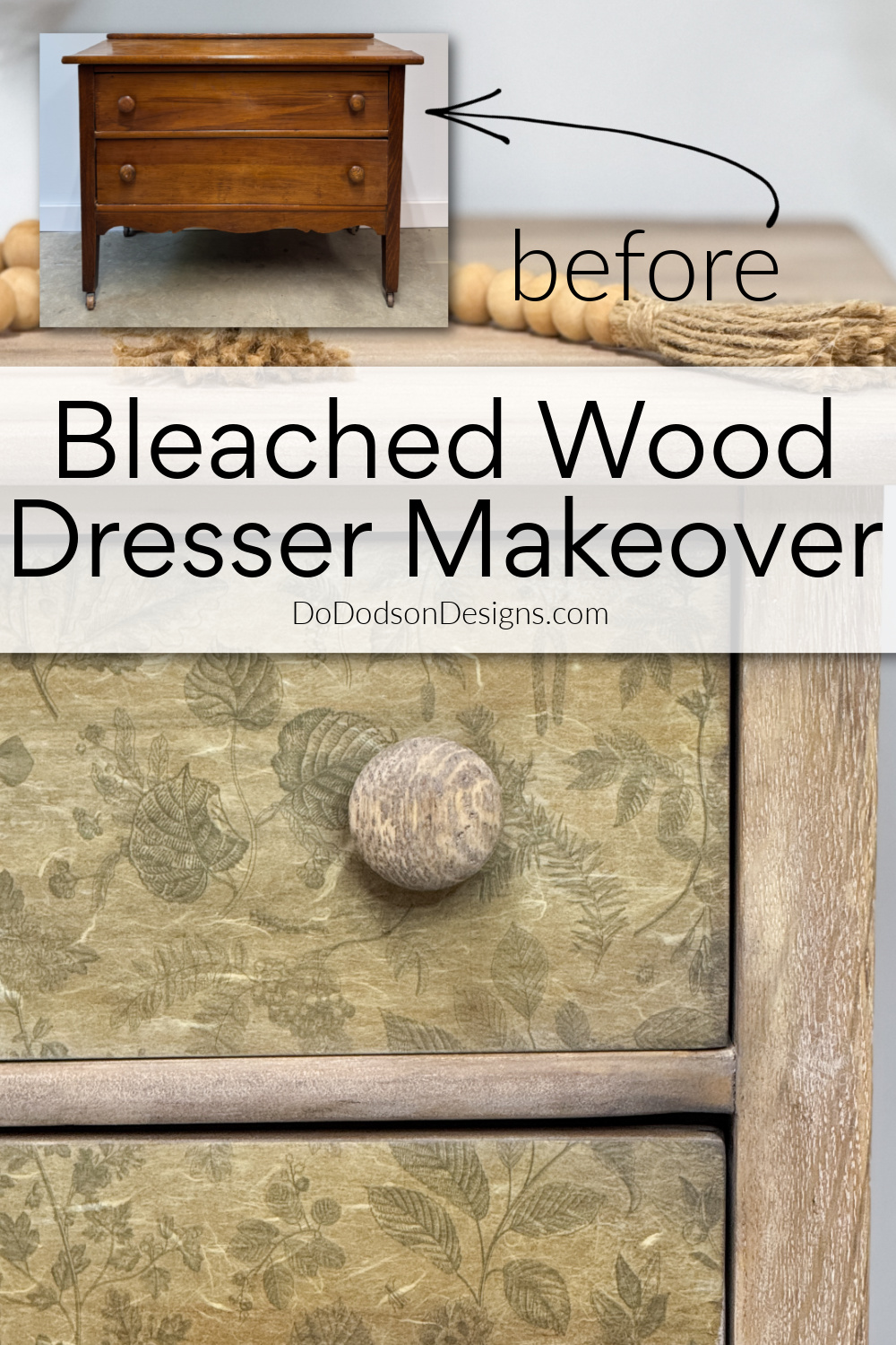 Stunning Bleached Wood Dresser Makeover