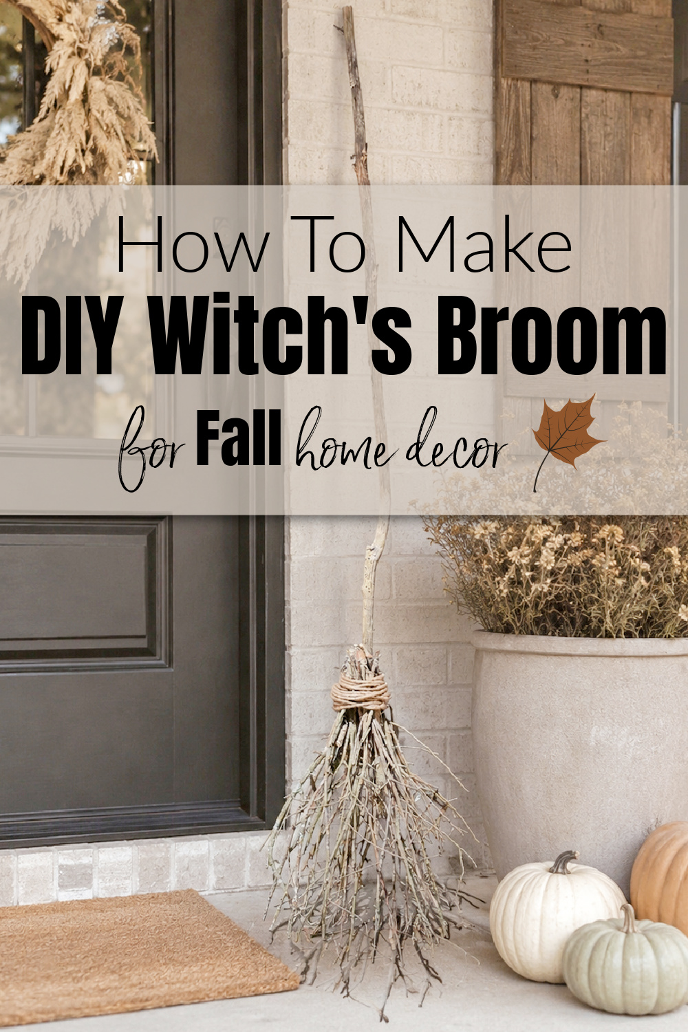 DIY Witch\'s Broom: How to Make a Witch Broom From Branches